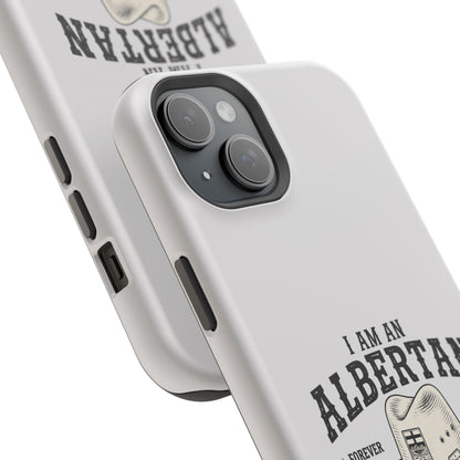I am Albertan MagSafe Premium Case