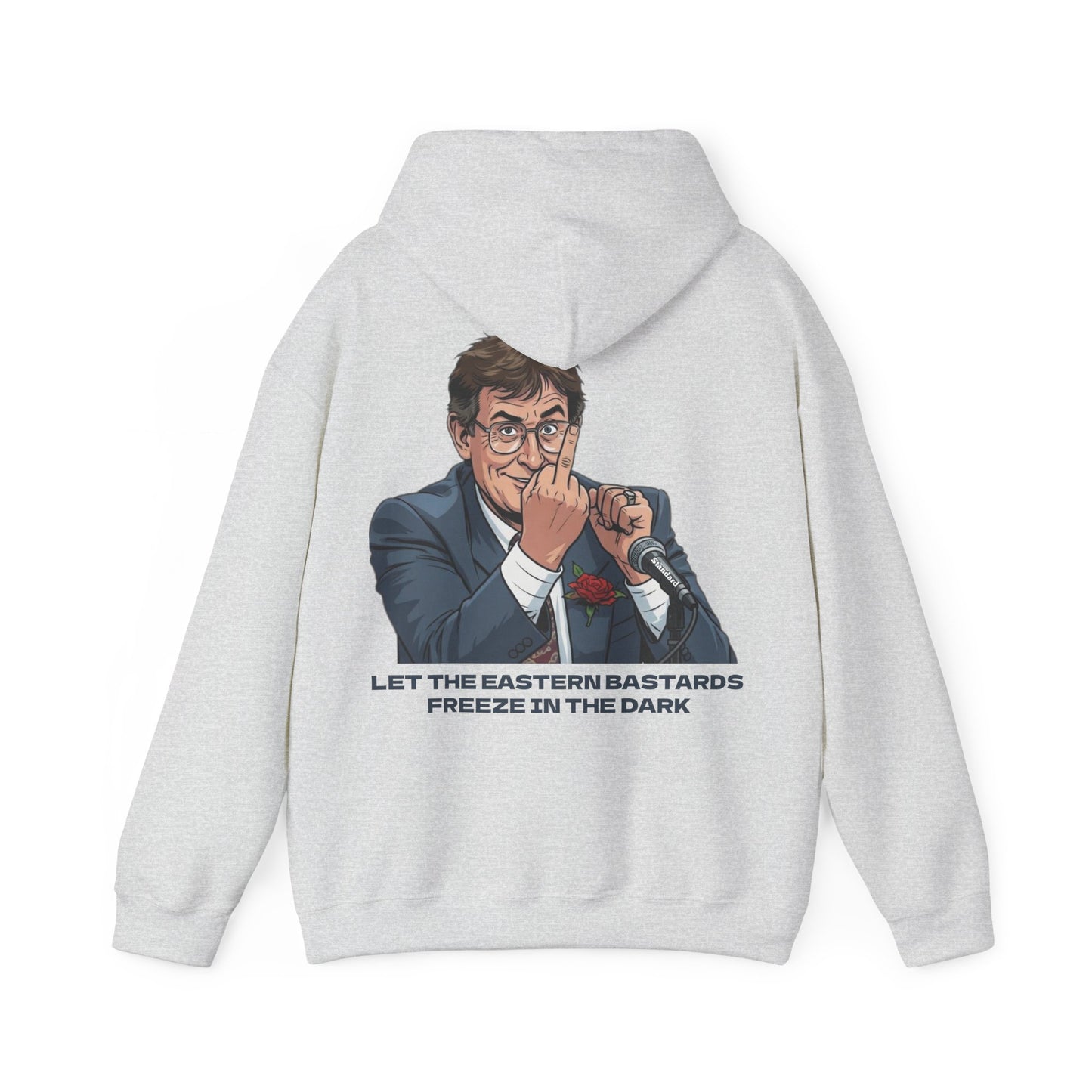 Let the Eastern Bastards Freeze Unisex Hoodie