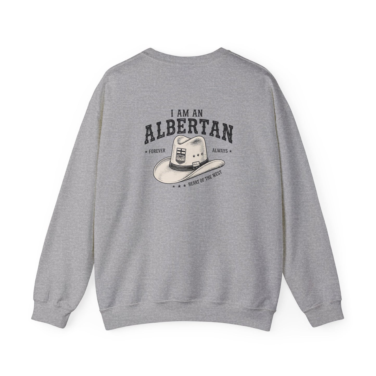 I Am Albertan (On the Back) Unisex Sweatshirt