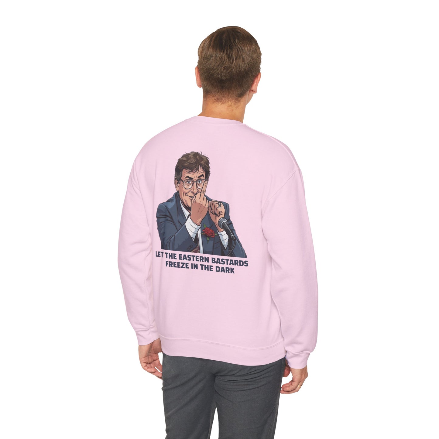 Let the Eastern Bastards Freeze Unisex Sweatshirt