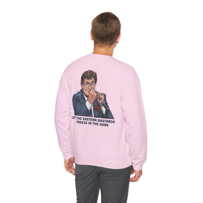 Let the Eastern Bastards Freeze Unisex Sweatshirt