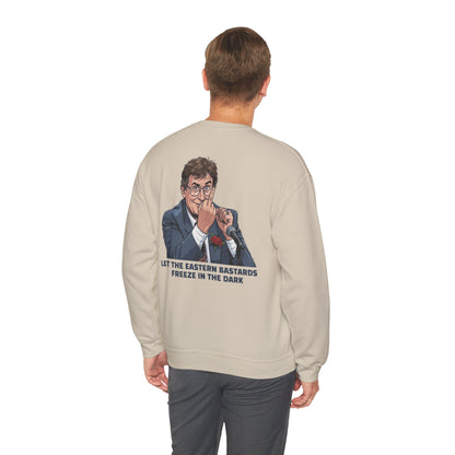 Let the Eastern Bastards Freeze Unisex Sweatshirt