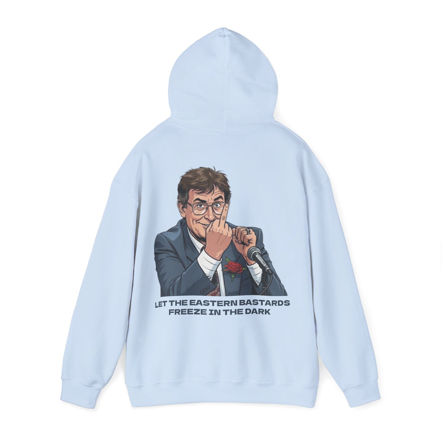 Let the Eastern Bastards Freeze Unisex Hoodie