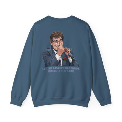 Let the Eastern Bastards Freeze Unisex Sweatshirt