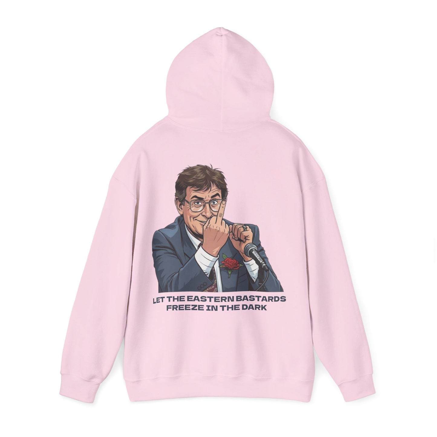 Let the Eastern Bastards Freeze Unisex Hoodie