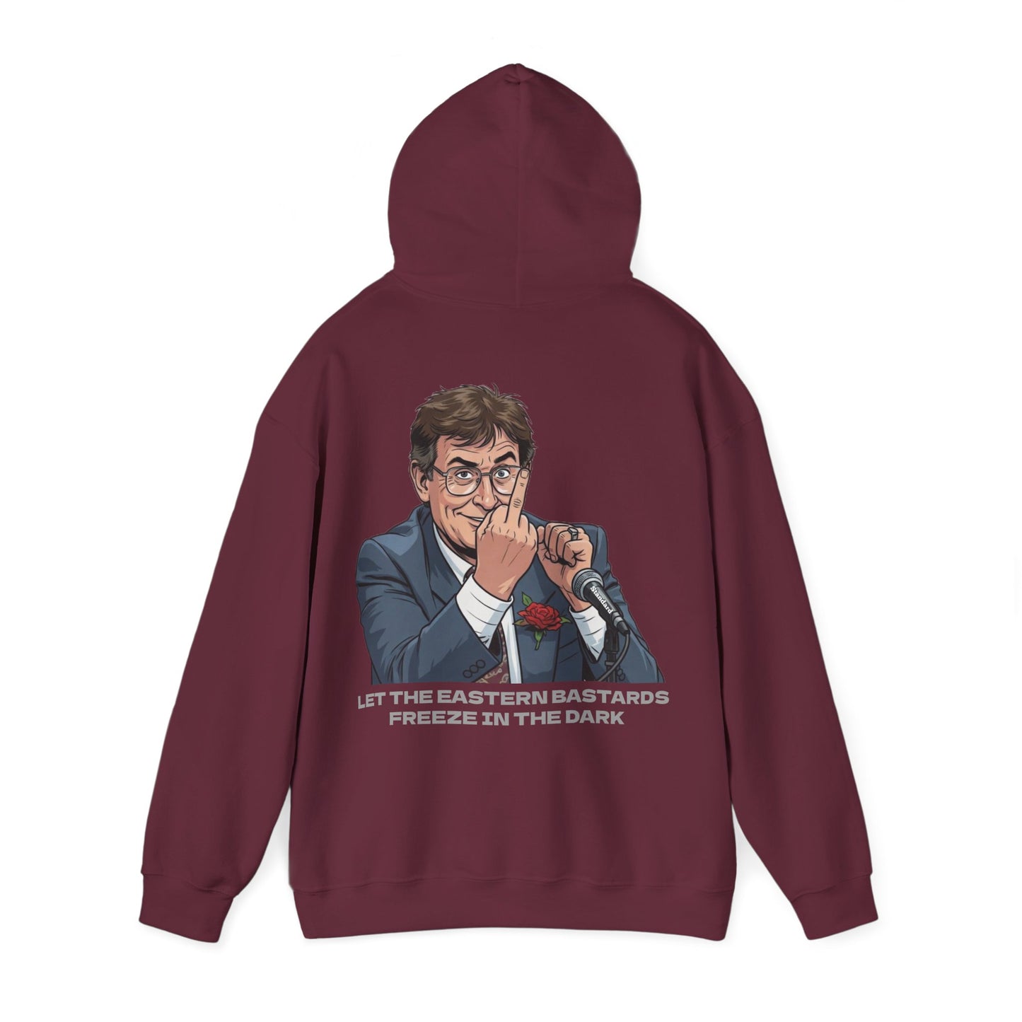 Let the Eastern Bastards Freeze Unisex Hoodie