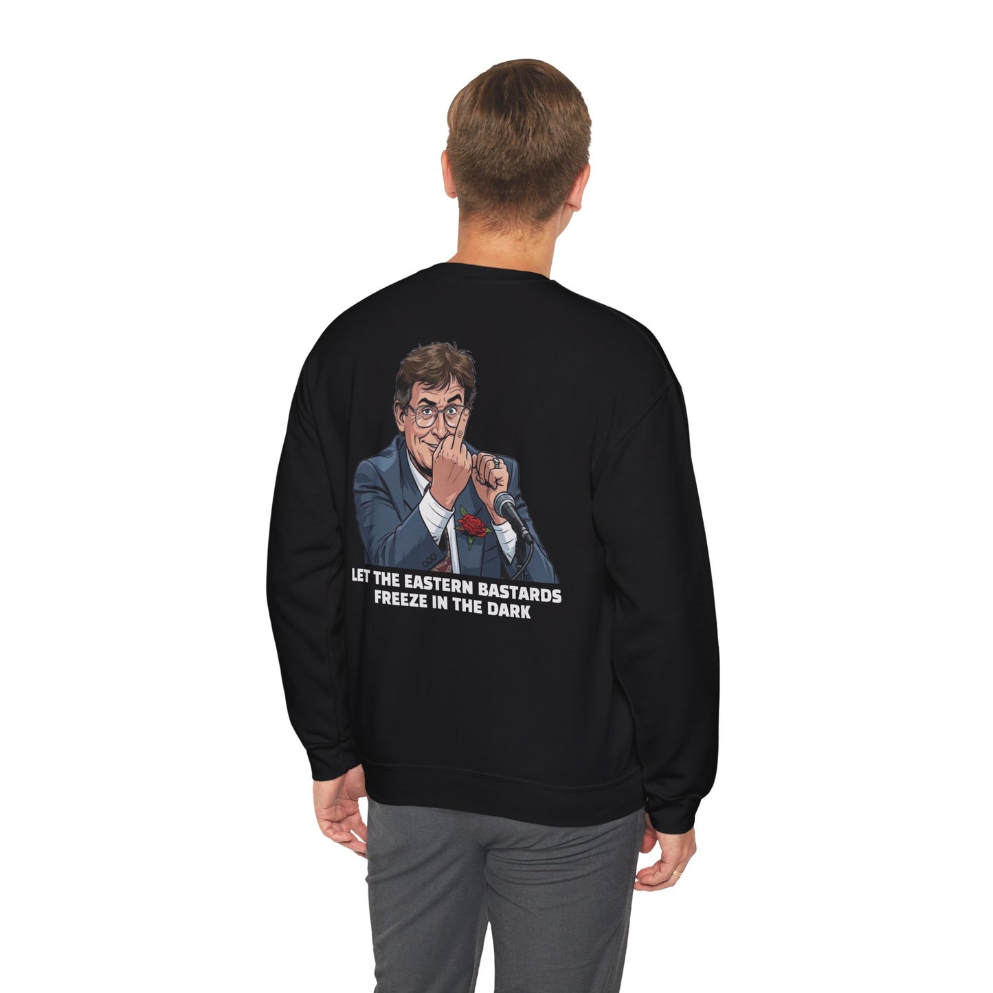 Let the Eastern Bastards Freeze Unisex Sweatshirt