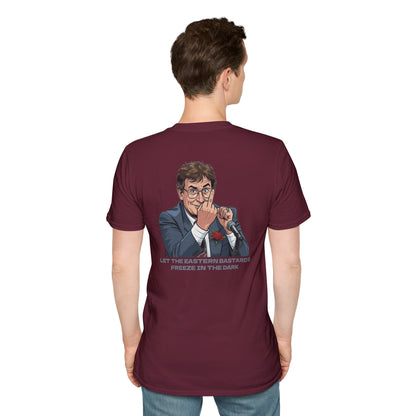 Let the Eastern Bastards Freeze Unisex T-Shirt