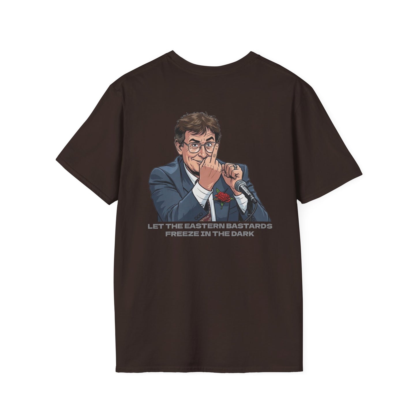 Let the Eastern Bastards Freeze Unisex T-Shirt