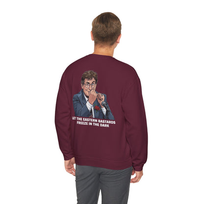Let the Eastern Bastards Freeze Unisex Sweatshirt