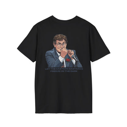 Let the Eastern Bastards Freeze Unisex T-Shirt