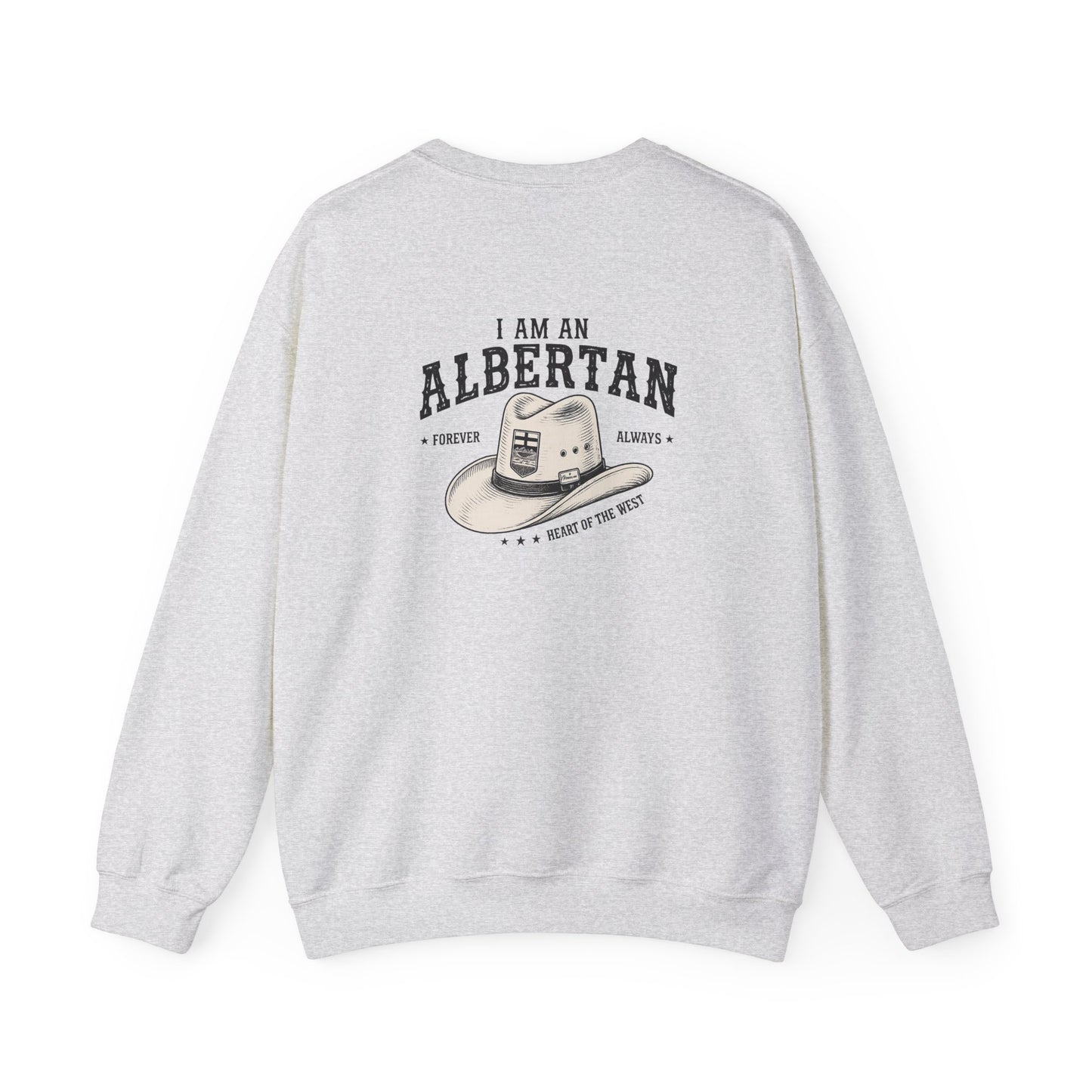 I Am Albertan (On the Back) Unisex Sweatshirt