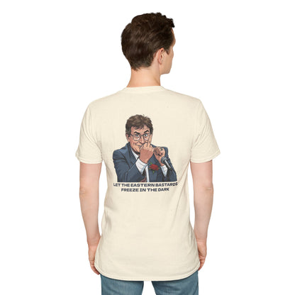 Let the Eastern Bastards Freeze Unisex T-Shirt