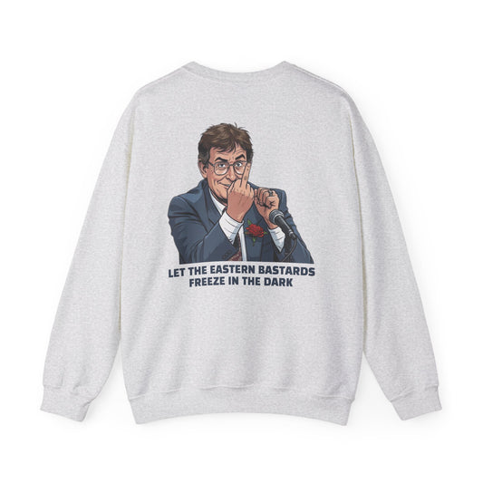 Let the Eastern Bastards Freeze Unisex Sweatshirt
