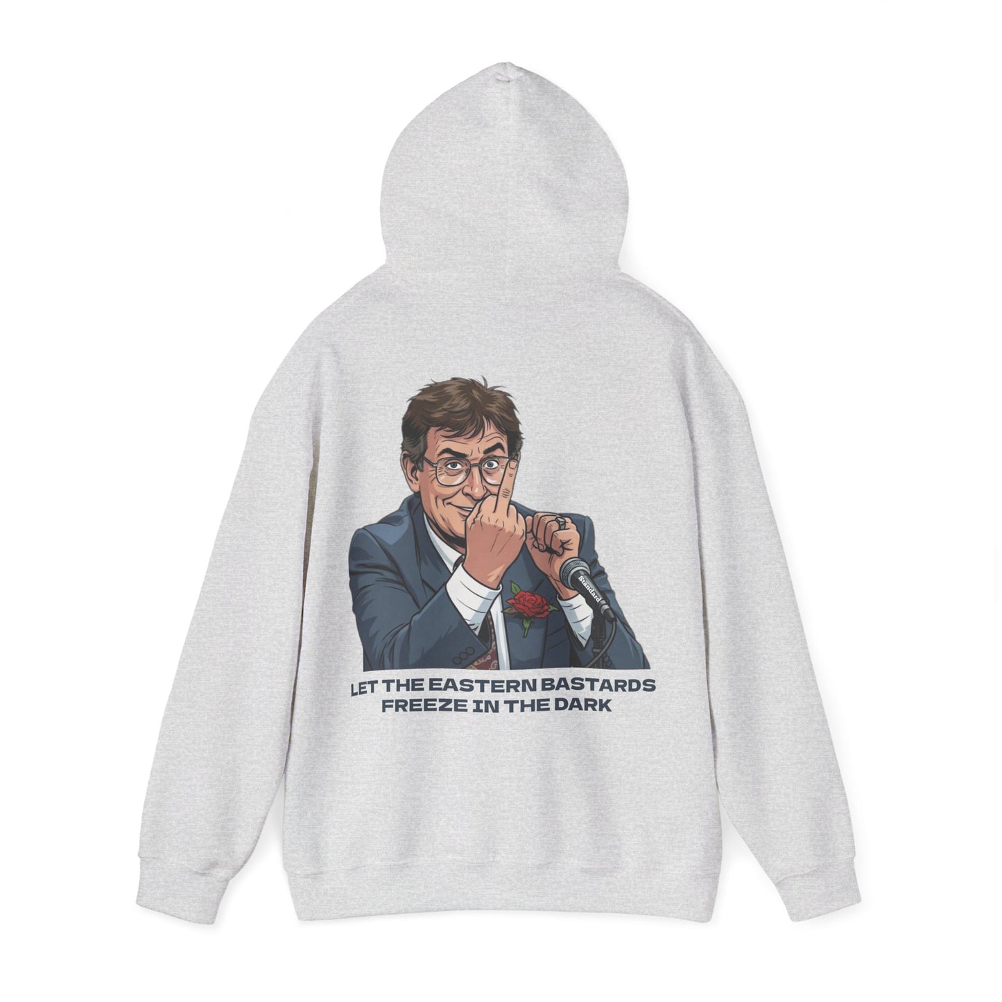 Let the Eastern Bastards Freeze Unisex Hoodie