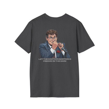 Let the Eastern Bastards Freeze Unisex T-Shirt