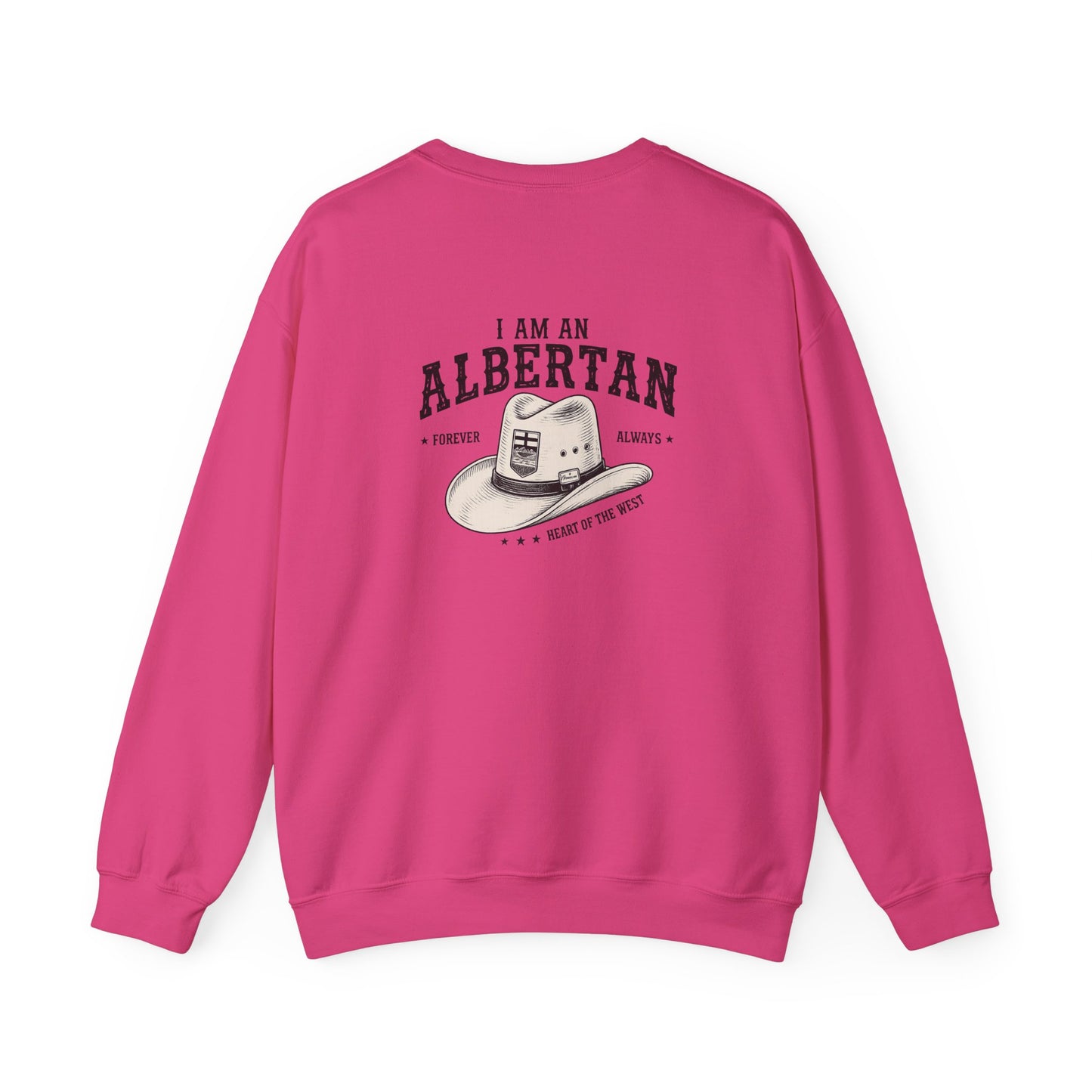 I Am Albertan (On the Back) Unisex Sweatshirt
