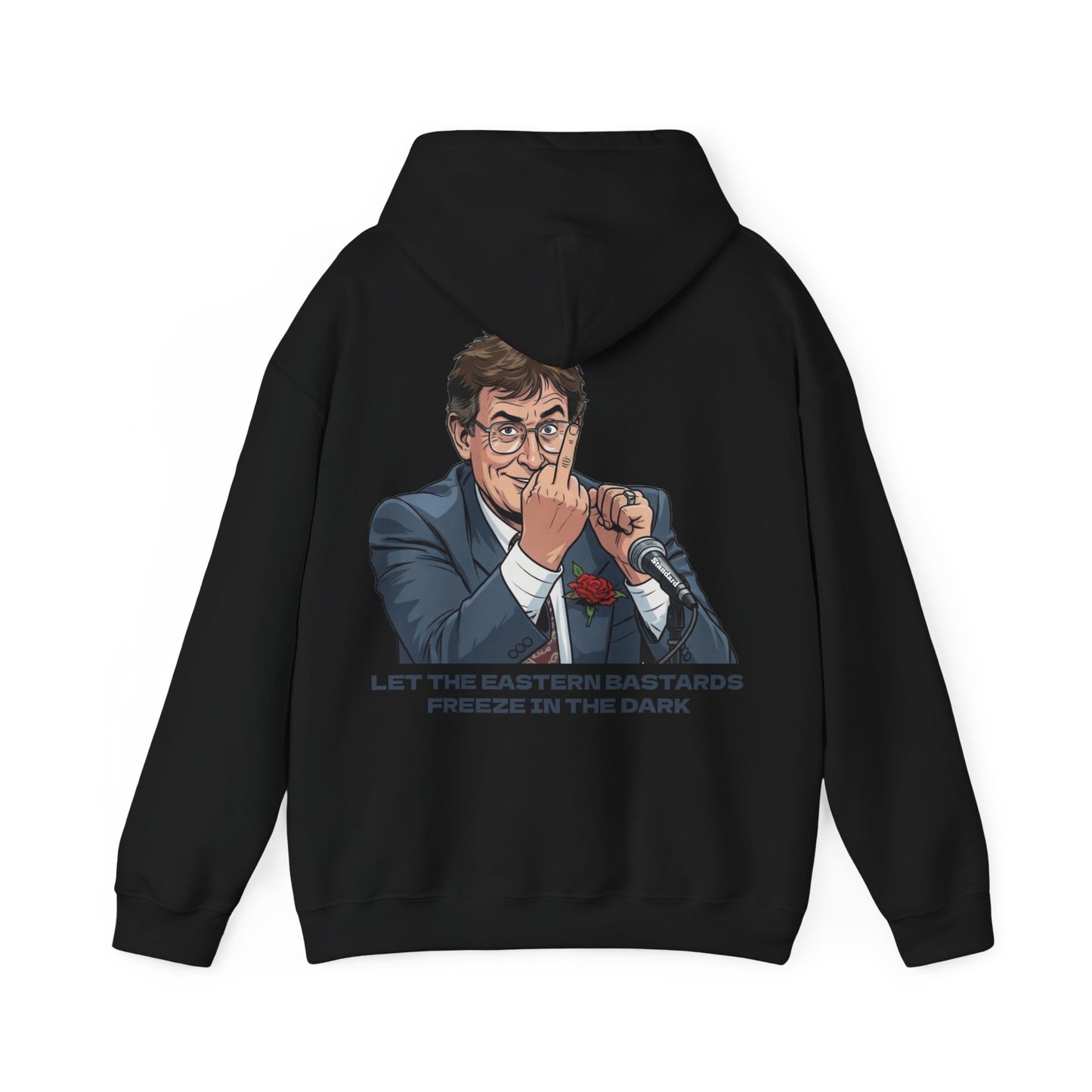 Let the Eastern Bastards Freeze Unisex Hoodie