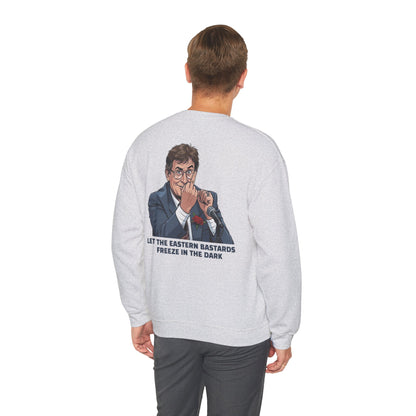 Let the Eastern Bastards Freeze Unisex Sweatshirt