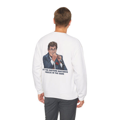 Let the Eastern Bastards Freeze Unisex Sweatshirt