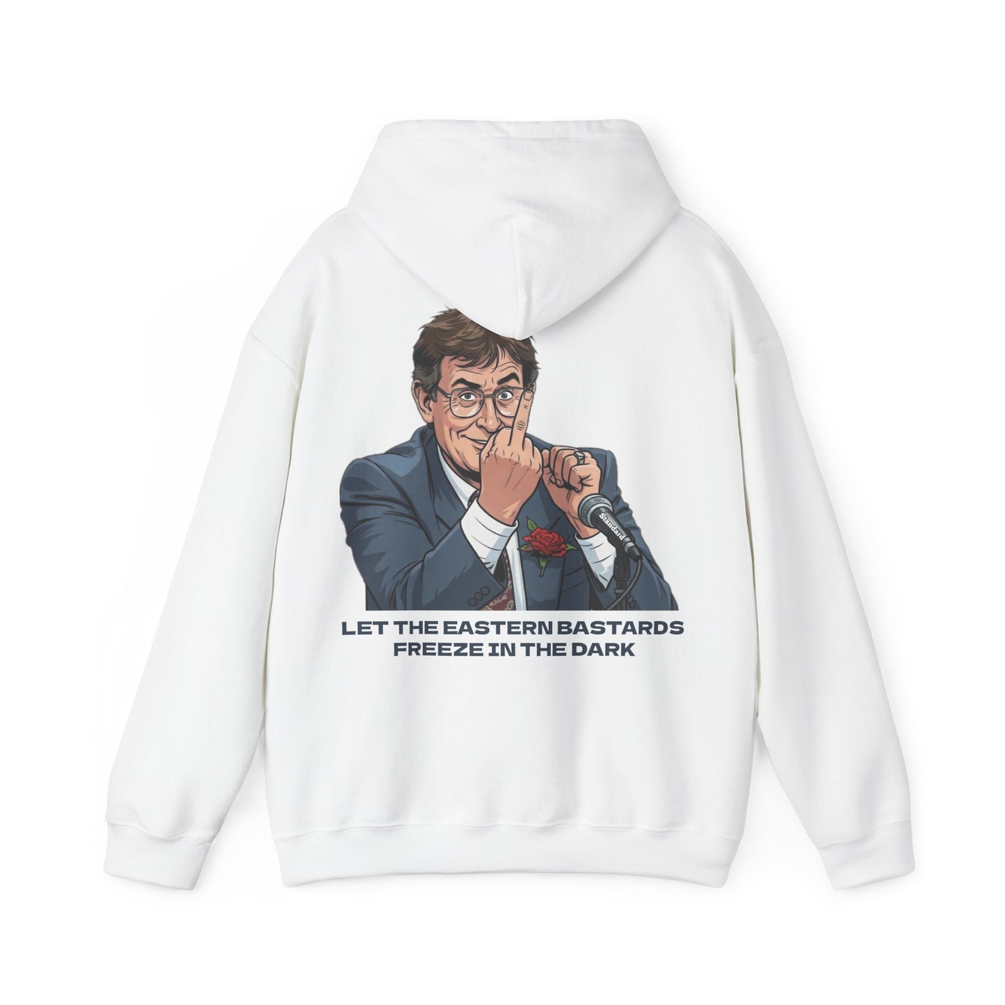 Let the Eastern Bastards Freeze Unisex Hoodie