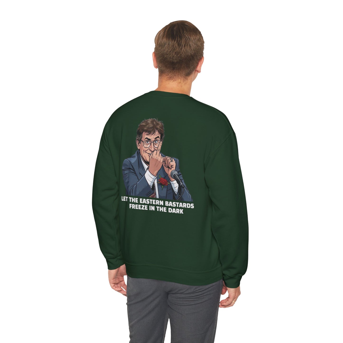 Let the Eastern Bastards Freeze Unisex Sweatshirt