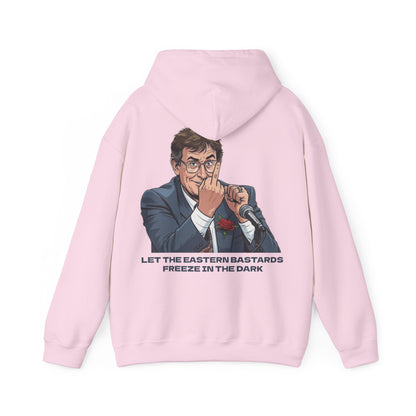 Let the Eastern Bastards Freeze Unisex Hoodie